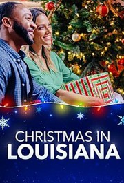 Watch Free Christmas in Louisiana Movies Full HD Soaper TV