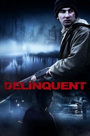 Watch Free Delinquent Movies Full HD Soaper TV