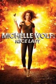 Watch Free Michelle Wolf: Nice Lady Movies Full HD Soaper TV