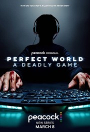 Watch Free Perfect World: A Deadly Game Movies Full HD Soaper TV