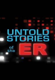 Watch Free Untold Stories of the ER Movies Full HD Soaper TV