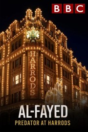 Watch Free Al Fayed: Predator at Harrods Movies Full HD Soaper TV