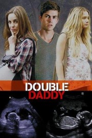 Watch Free Double Daddy Movies Full HD Soaper TV