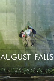 Watch Free August Falls Movies Full HD Soaper TV