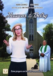 Watch Free Heavens to Betsy Movies Full HD Soaper TV