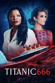 Watch Free Titanic 666 Movies Full HD Soaper TV