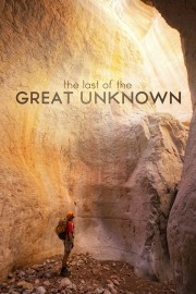 Watch Free Last of the Great Unknown Movies Full HD Soaper TV