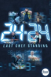 Watch Free 24 in 24: Last Chef Standing Movies Full HD Soaper TV