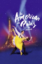 Watch Free An American in Paris: The Musical Movies Full HD Soaper TV