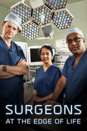 Watch Free Surgeons: At the Edge of Life Movies Full HD Soaper TV