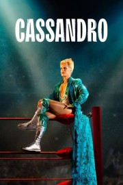 Watch Free Cassandro Movies Full HD Soaper TV