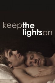 Watch Free Keep the Lights On Movies Full HD Soaper TV