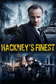 Watch Free Hackney's Finest Movies Full HD Soaper TV