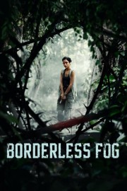 Watch Free Borderless Fog Movies Full HD Soaper TV