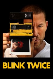 Watch Free Blink Twice Movies Full HD Soaper TV