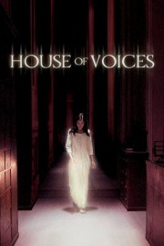 Watch Free House of Voices Movies Full HD Soaper TV