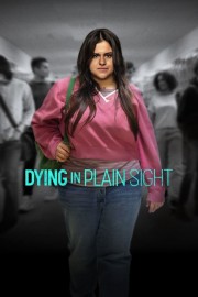 Watch Free Dying in Plain Sight Movies Full HD Soaper TV