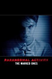 Watch Free Paranormal Activity: The Marked Ones Movies Full HD Soaper TV