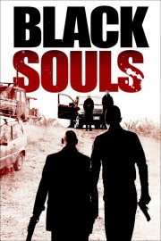 Watch Free Black Souls Movies Full HD Soaper TV