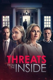 Watch Free Threats from the Inside Movies Full HD Soaper TV