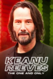 Watch Free Keanu Reeves: The One and Only Movies Full HD Soaper TV