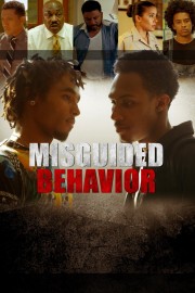 Watch Free Misguided Behavior Movies Full HD Soaper TV