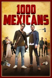 Watch Free 1000 Mexicans Movies Full HD Soaper TV