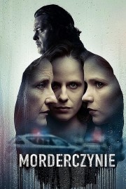 Watch Free Murderesses Movies Full HD Soaper TV