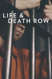 Watch Free Life and Death Row Movies Full HD Soaper TV