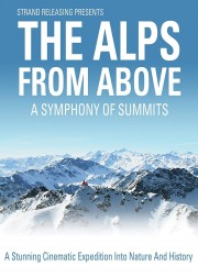 Watch Free The Alps from Above: Symphony of Summits Movies Full HD Soaper TV