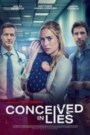 Watch Free Conceived in Lies Movies Full HD Soaper TV