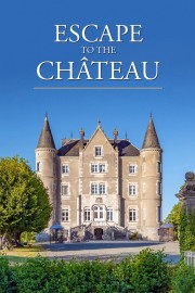 Watch Free Escape to the Chateau Movies Full HD Soaper TV