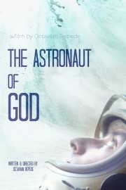 Watch Free The Astronaut of God Movies Full HD Soaper TV