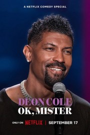 Watch Free Deon Cole: Ok, Mister Movies Full HD Soaper TV