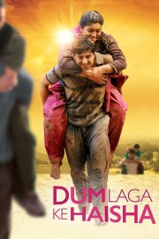 Watch Free Dum Laga Ke Haisha Movies Full HD Soaper TV