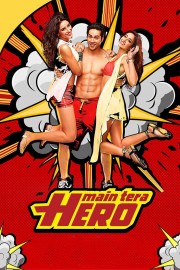 Watch Free Main Tera Hero Movies Full HD Soaper TV