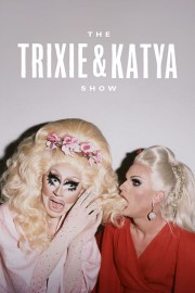 Watch Free The Trixie & Katya Show Movies Full HD Soaper TV