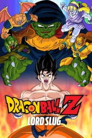 Watch Free Dragon Ball Z: Lord Slug Movies Full HD Soaper TV