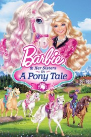 Watch Free Barbie & Her Sisters in A Pony Tale Movies Full HD Soaper TV