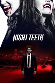 Watch Free Night Teeth Movies Full HD Soaper TV