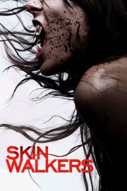 Watch Free Skinwalkers Movies Full HD Soaper TV