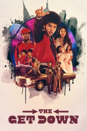 Watch Free The Get Down Movies Full HD Soaper TV