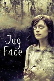 Watch Free Jug Face Movies Full HD Soaper TV