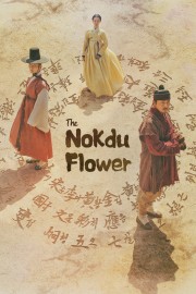 Watch Free The Nokdu Flower Movies Full HD Soaper TV