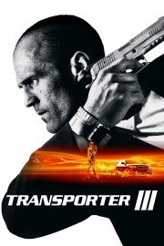 Watch Free Transporter 3 Movies Full HD Soaper TV