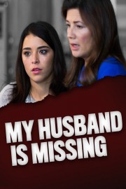 Watch Free My Husband Is Missing Movies Full HD Soaper TV