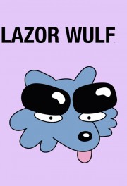 Watch Free Lazor Wulf Movies Full HD Soaper TV