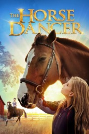 Watch Free The Horse Dancer Movies Full HD Soaper TV