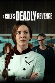 Watch Free A Chef's Deadly Revenge Movies Full HD Soaper TV