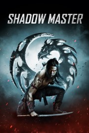 Watch Free Shadow Master Movies Full HD Soaper TV